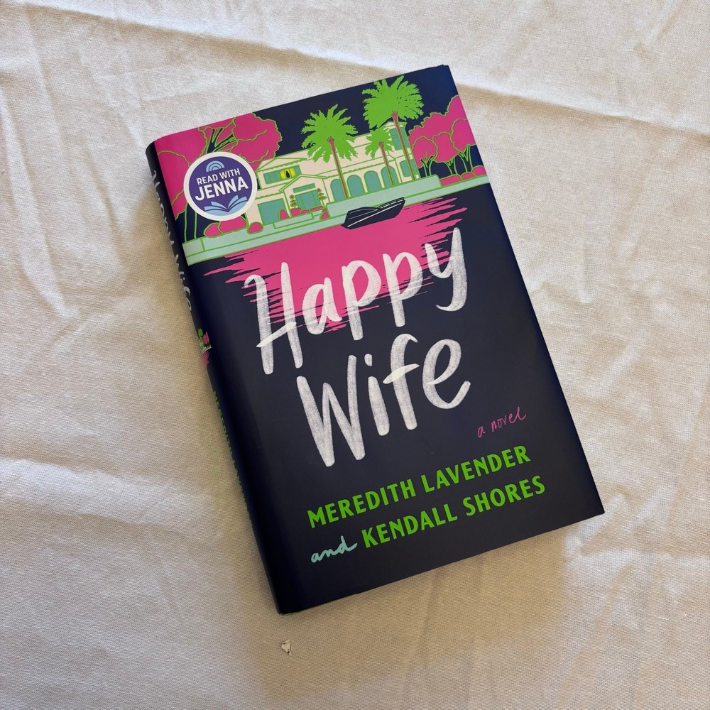 Happy Wife by Meredith Lavender and Kendall Shores Read With Jenna Book Club